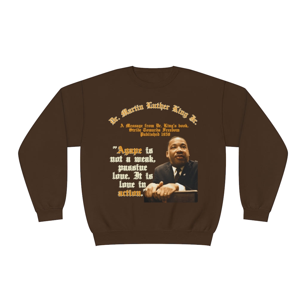 Dr. Martin Luther King Jr. "Agape Quote" Sweatshirt
