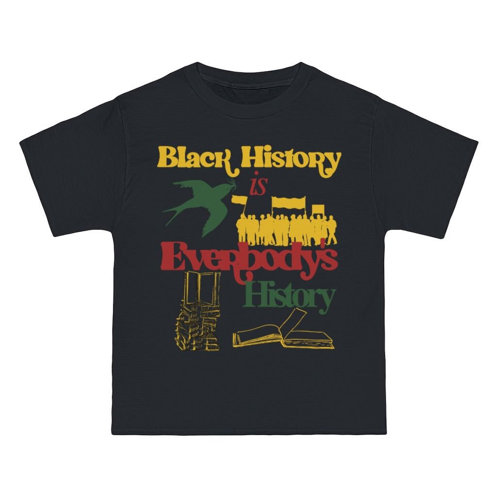 Black History is Everybody's History Tee in Black